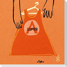 Super-a