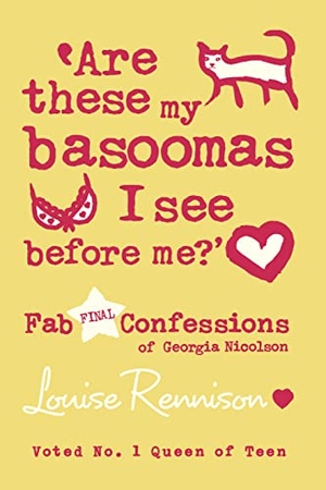 Rennison, Louise. ARE THESE BASOOMAS I SEE PB. Harper Collins Publishers - UK Wholesale Acct, 2010.
