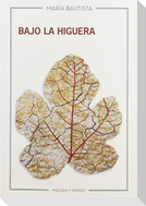 Bajo la higuera