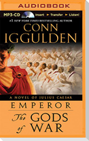 The Gods of War: A Novel of Julius Caesar