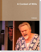 A Contest of Wills