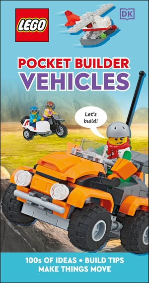Kosara, Tori. LEGO Pocket Builder Vehicles - Make Things Move. Dorling Kindersley Ltd, 2023.