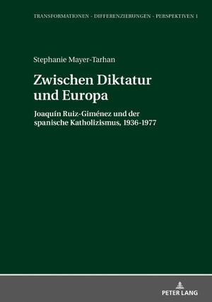 Mayer-Tarhan, Stephanie. Zwischen Diktatur und Europa - Joaquín Ruiz-Giménez und der spanische Katholizismus, 1936¿1977. Peter Lang, 2017.