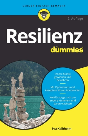 Kalbheim, Eva. Resilienz für Dummies. Wiley-VCH GmbH, 2023.