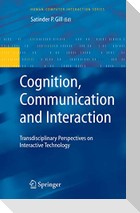 Cognition, Communication and Interaction