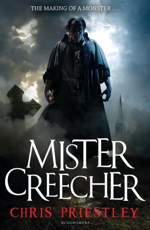 Priestley, Chris. Mister Creecher. Bloomsbury Publishing PLC, 2012.