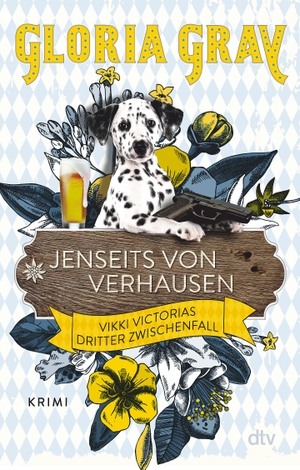 Gray, Gloria / Robin Felder. Jenseits von Verhausen - Ein Zwischenfall für Vikki Victoria - Krimi. dtv Verlagsgesellschaft, 2024.
