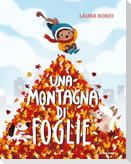 Una montagna di foglie