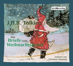 Tolkien, John Ronald Reuel. Die Briefe vom Weihnachtsmann. CD. Hoerverlag DHV Der, 2002.