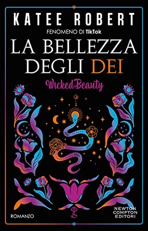 Robert, Katee. La bellezza degli dei. Newton Compton Editori, 2023.