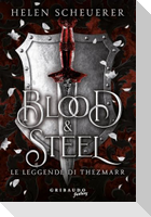 Blood e steel