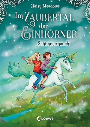 Meadows, Daisy. Im Zaubertal der Einhörner (Band 2) - Schimmerhauch - Kinderbuch zum ersten Selberlesen für Mädchen und Jungen ab 7 Jahre. Loewe Verlag GmbH, 2021.