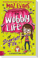 The Wobbly Life of Scarlett Fife