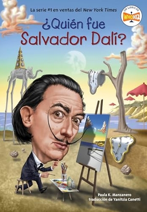 Manzanero, Paula K / Who Hq. ¿Quién Fue Salvador Dalí?. Penguin Young Readers Group, 2024.