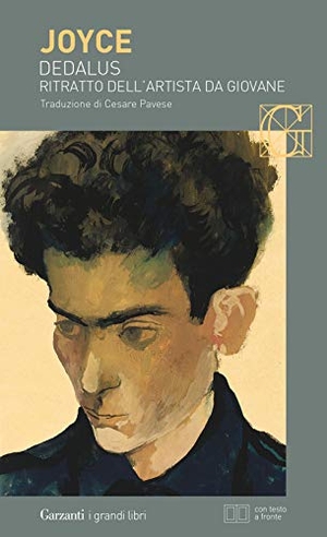 Joyce, James. Dedalus. Ritratto dell'artista da giovane. Con testo originale a fronte. Garzanti, 2021.