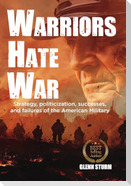 Warriors Hate War