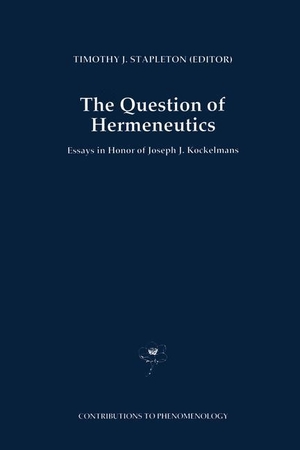 Stapleton, T. J. (Hrsg.). The Question of Hermeneutics - Essays in Honor of Joseph J. Kockelmans. Springer Netherlands, 1994.