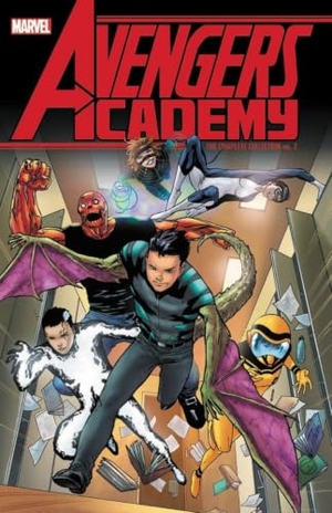 Gage, Christos / Jim Mccann. Avengers Academy: The Complete Collection Vol. 2. Marvel, 2018.