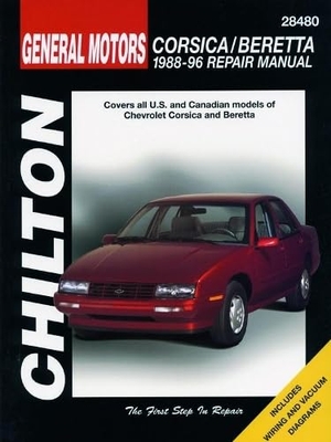 Chilton Editorial / Chilton Automotive Books et al. Chevrolet Corsica and Beretta, 1988-96. Chilton Book Company, 1998.