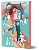 I've Got a Crush on You (Deluxe Edition)