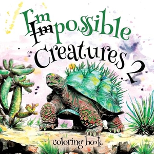Andrie¿, Alexandra / Mariana Sturza. Impossible Creatures 2. Bambooks, 2024.