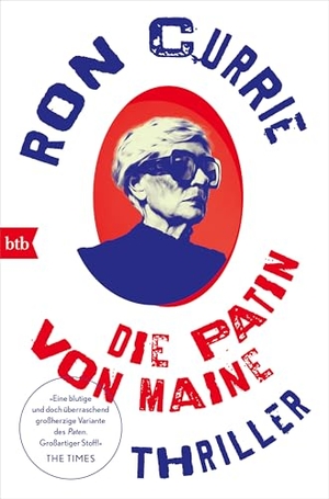 Currie, Ron. Die Patin von Maine - Thriller. btb Taschenbuch, 2026.