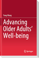 Advancing Older Adults' Well-being