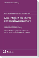 Gerechtigkeit als Thema der Rechtswissenschaft