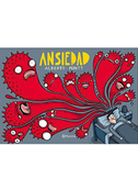 Ansiedad (Cómic) / Anxiety (Comic Book)