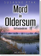 Mord in Oldersum. Ostfrieslandkrimi