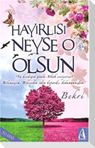 Hayirlisi Neyse O Olsun
