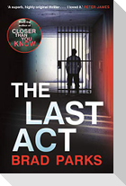 The Last Act