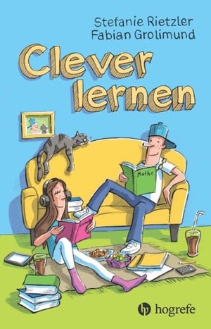 Rietzler, Stefanie / Fabian Grolimund. Clever lernen. Hogrefe AG, 2024.