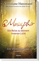 Mosaphir - Die Reise zu deinem inneren Licht