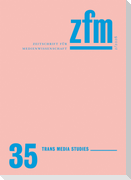Zeitschrift für Medienwissenschaft 35