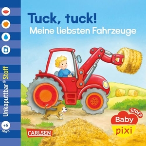 Baby Pixi (unkaputtbar) 174: Baby Pixi Stoff: Tuck, tuck! Meine liebsten Fahrzeuge. Carlsen Verlag GmbH, 2026.