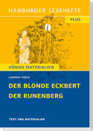 Der blonde Eckbert / Der Runenberg (Textausgabe)