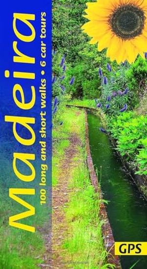 Underwood, John / Pat Underwood. Madeira Sunflower Walking Guide - 100 long and short walks; 6 car tours. Sunflower Books, 2024.