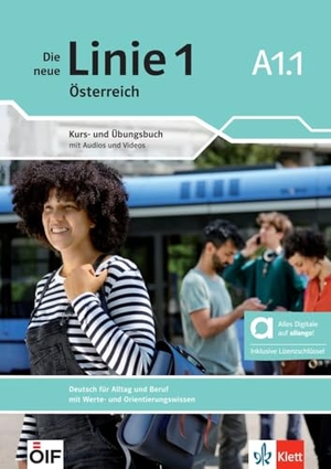 Doubek, Margit / Harst, Eva et al. Die neue Linie 1 Österreich A1.1 - Hybride Ausgabe allango. Kurs- und Übungsbuch - Deutsch für Alltag und Beruf mit Werte- und Orientierungswissen. Kurs- und Übungsbuch mit Audios und Videos inklusive Lizenzschlüssel allango (24 Monate). Klett Sprachen GmbH, 2025.