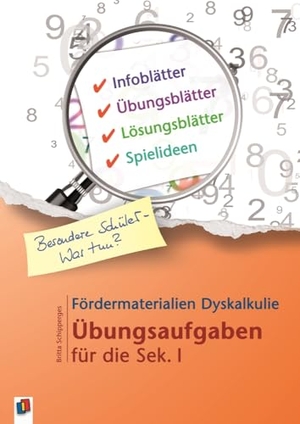 Schipperges, Britta. Fördermaterialien Dyskalkulie - Übungsaufgaben für die Sek. I. Verlag an der Ruhr GmbH, 2016.