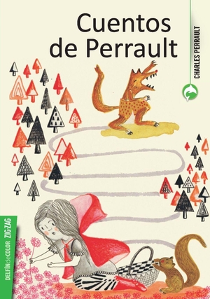 Perrault, Charles. Cuentos de Perrault. Zig-Zag, 2013.