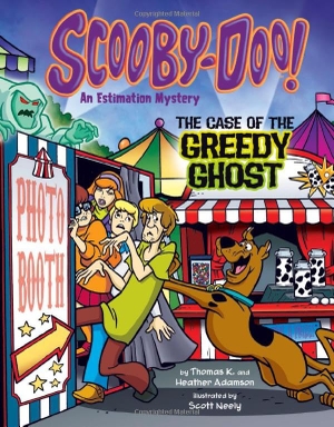 Adamson, Heather / Thomas K Adamson. Scooby-Doo! an Estimation Mystery - The Case of the Greedy Ghost. Capstone, 2017.