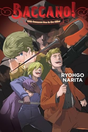 Enami, Katsumi / Ryohgo Narita. Baccano!, Vol. 16 (light novel). Storey, 2021.