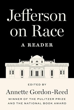 Jefferson, Thomas. Jefferson on Race - A Reader. Princeton University Press, 2026.
