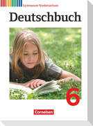 Deutschbuch 6. Schuljahr. Schülerbuch Gymnasium Niedersachsen