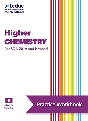 Mcbride, Barry / Wilson, Bob et al. Higher Chemistry - Practise and Learn Sqa Exam Topics. HarperCollins Publishers, 2021.