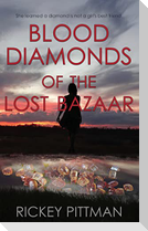 Blood Diamonds of the Lost Bazaar