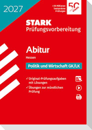STARK Politik und Wirtschaft GK/LK - Abitur 2027 Hessen - Prüfungsvorbereitung
