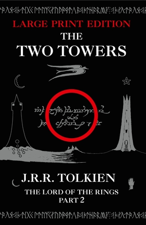 Tolkien, J. R. R.. The Two Towers. HarperCollins, 2014.