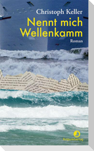 Nennt mich Wellenkamm